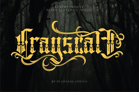 Crayscale: A Victorian Blackletter Font Review