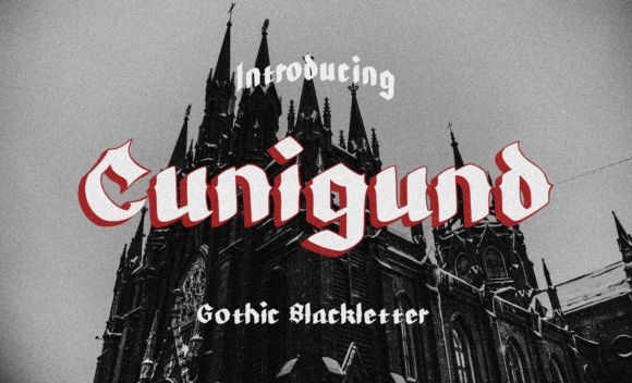 Cunigund: The Gothic Blackletter Font for Bold Campaigns