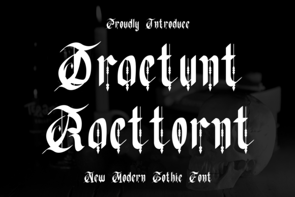 Dractunt Racttornt: A Bold Blackletter Font Review