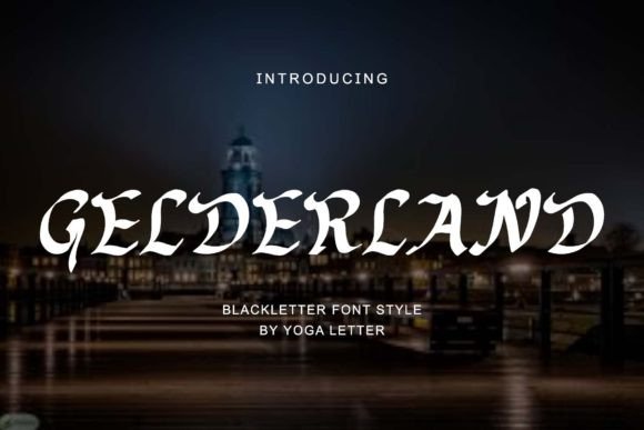 Gelderland: A Professional Blackletter Font for Editorial Design