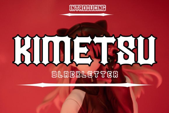 Kimetsu: A Bold Blackletter Font for Strong Branding
