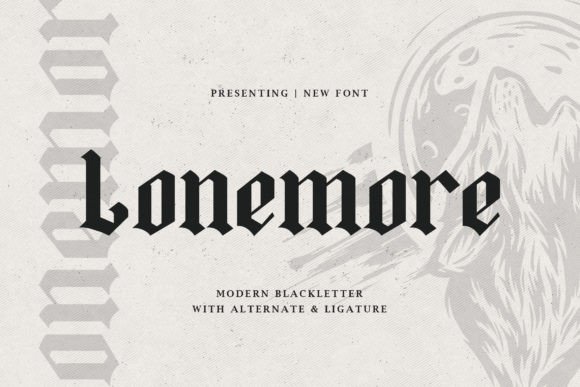 Lonemore: A Modern Blackletter Font for Web Design