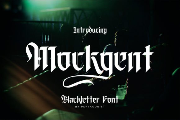 Mockgent: A Bold Blackletter Font for Branding