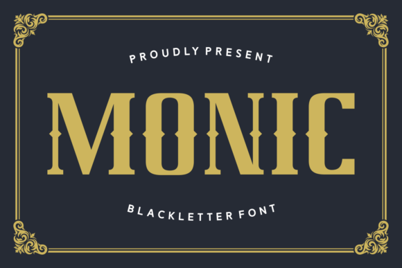 Monic: A Stylish Blackletter Font for Branding