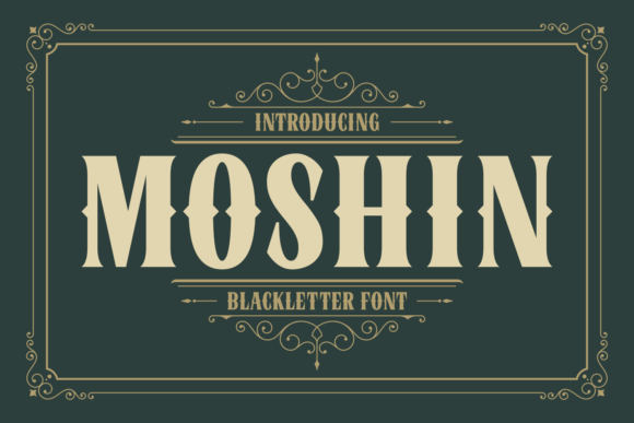 Moshin: A Bold Blackletter Font for Web Design