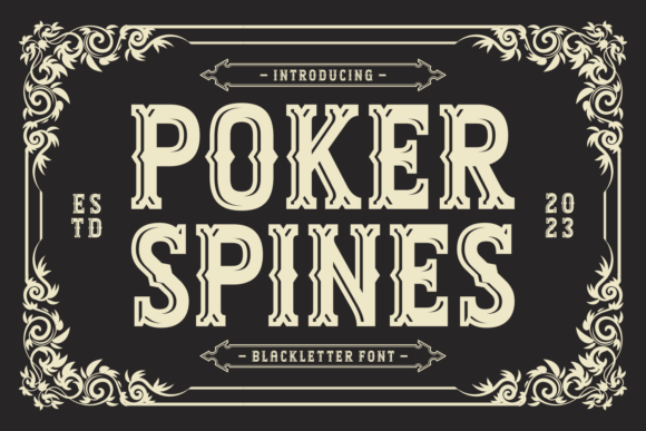 Poker Spines: A Bold Blackletter Font for Editorial Design
