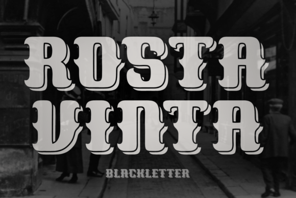 Rosta Vinta: A Bold Blackletter Font for Makers
