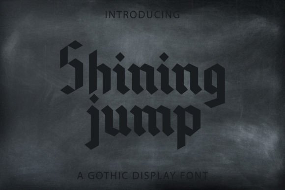 Shining Jump: A Bold Blackletter Font for Marketers